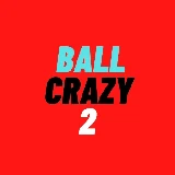 ball crazy 2