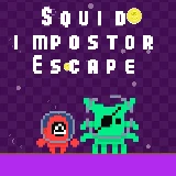Squid impostor Escape